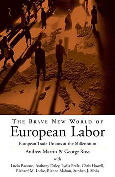 portada The Brave new World of European Labor: European Trade Unions at the Millennium (en Inglés)