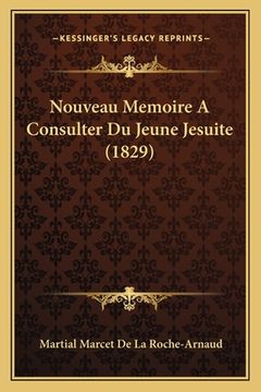 portada Nouveau Memoire A Consulter Du Jeune Jesuite (1829) (en Francés)