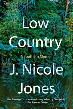 portada Low Country: A Southern Memoir (en Inglés)