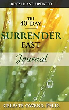 portada The 40-Day Surrender Fast Journal (en Inglés)