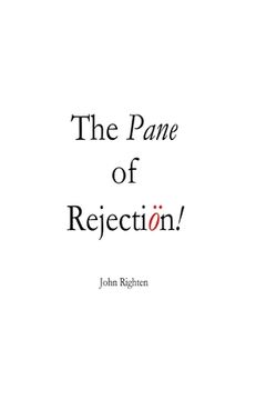 portada The Pane Of Rejection (en Inglés)