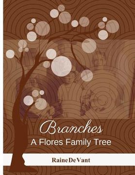 portada Branches: A Flores Family Tree (en Inglés)