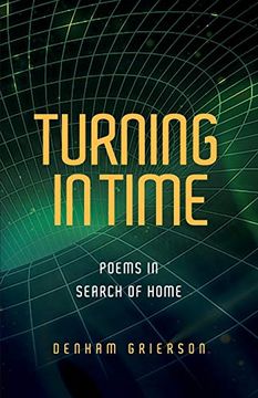 portada Turning in Time: Poems in Search of Home (en Inglés)