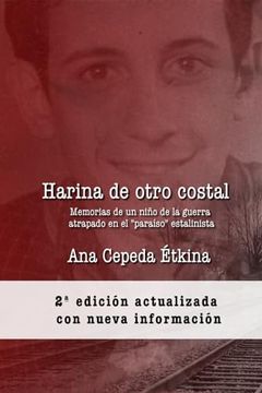 portada Harina de Otro Costal: Memorias de un Niño de la Guerra en el "Paraíso" Estalinista