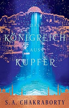 portada Das Königreich aus Kupfer (Daevabad, 2) (en Alemán)