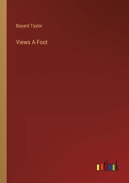 portada Views A-Foot (en Inglés)