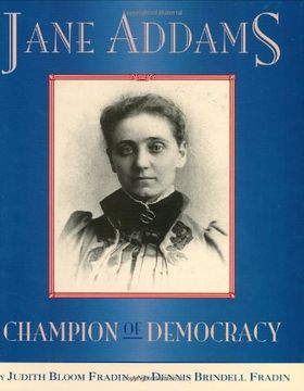 portada Jane Addams: Champion of Democracy (en Inglés)