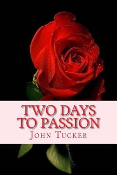 portada Two Days to Passion (en Inglés)