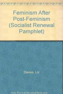 portada Feminism After Post-Feminism (Socialist Renewal) (en Inglés)