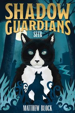 portada Shadow Guardians: Seer (in English)