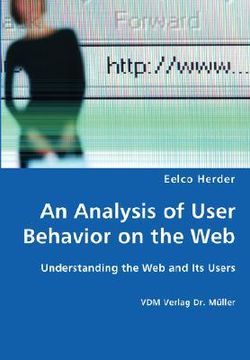 portada analysis of user behavior on the web - understanding the web and its users