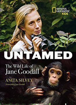 portada Untamed: The Wild Life of Jane Goodall (en Inglés)
