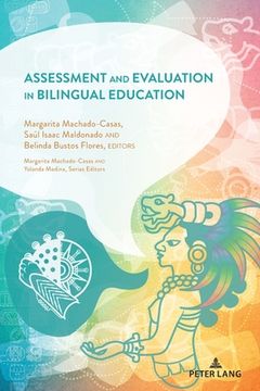 portada Assessment and Evaluation in Bilingual Education (en Inglés)