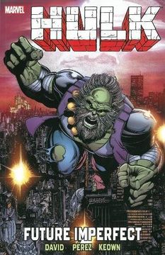 portada Hulk: Future Imperfect (Incredible Hulk) (in English)