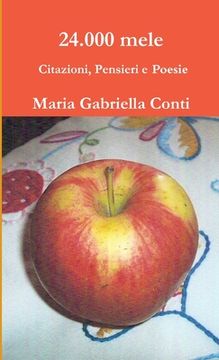 portada 24.000 mele - Citazioni, Pensieri e Poesie (en Italiano)