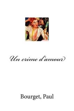 portada Un crime d'amour (en Francés)