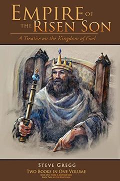 portada Empire of the Risen son (Two Volumes Combined): A Treatise on the Kingdom of god (en Inglés)