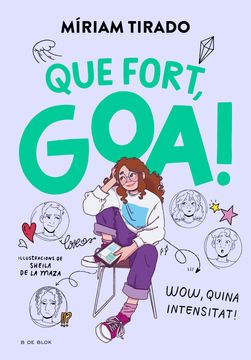 portada QUE FORT, GOA! (en Catalá)