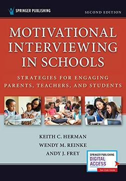 portada Motivational Interviewing in Schools: Strategies for Engaging Parents, Teachers, and Students (en Inglés)