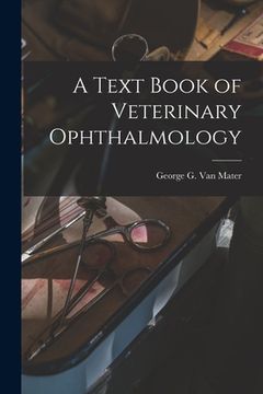 portada A Text Book of Veterinary Ophthalmology (en Inglés)
