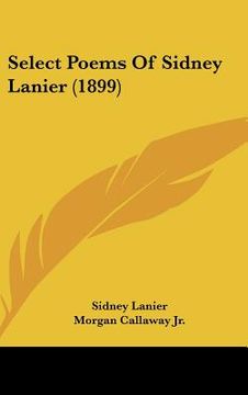 portada select poems of sidney lanier (1899) (in English)