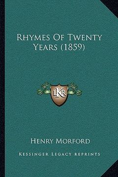 portada rhymes of twenty years (1859) (in English)