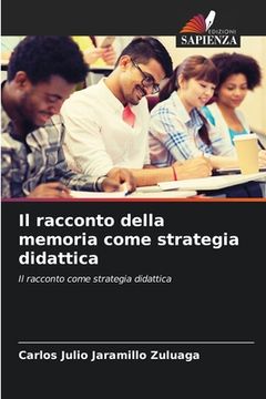 portada Il racconto della memoria come strategia didattica (in Italian)