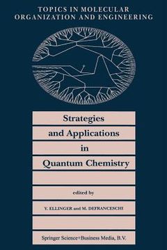 portada Strategies and Applications in Quantum Chemistry: From Molecular Astrophysics to Molecular Engineering (en Inglés)