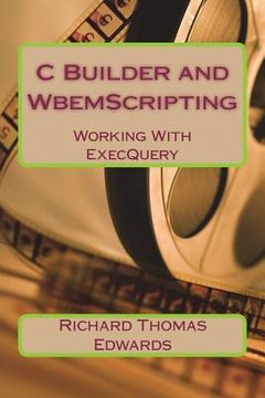 portada C Builder and WbemScripting (en Inglés)