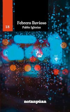 portada Febrero Lluvioso (in Spanish)