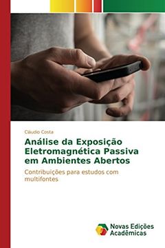 portada Análise da Exposição Eletromagnética Passiva em Ambientes Abertos (Portuguese Edition)