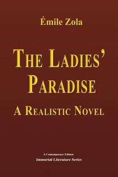 portada The Ladies' Paradise: A Realistic Novel (en Inglés)