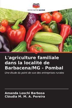 portada L'agriculture familiale dans la localité de Barbacena/MG - Pombal (in French)