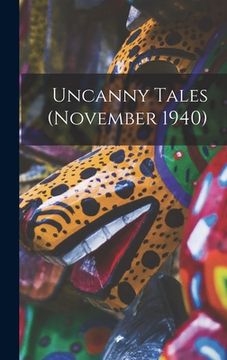 portada Uncanny Tales (November 1940) (en Inglés)