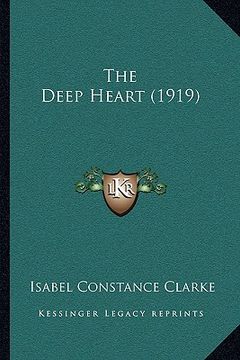 portada the deep heart (1919) (en Inglés)