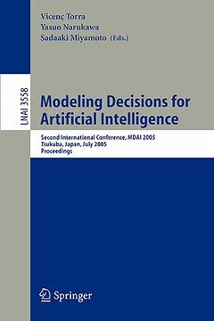 portada modeling decisions for artificial intelligence: third international conference, mdai 2006, tarragona, spain, april 3-5, 2006, proceedings (en Inglés)