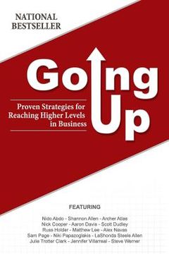portada Going Up: Proven Strategies for Reaching Higher Levels in Business (in English)