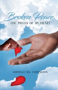 portada Broken Peace: The Pieces of My Heart
