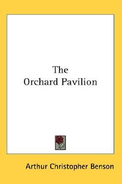 portada the orchard pavilion (en Inglés)