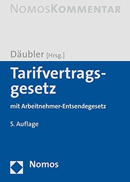 portada Tarifvertragsgesetz mit Arbeitnehmer-Entsendegesetz (en Alemán)