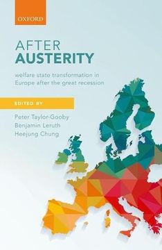 portada After Austerity: Welfare State Transformation in Europe After the Great Recession (en Inglés)