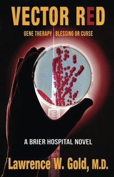 portada Vector Red: Gene Therapy/ Blessing or Curse (Brier Hospital)
