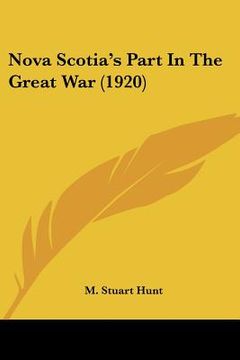 portada nova scotia's part in the great war (1920) (en Inglés)
