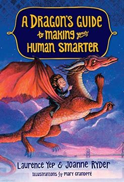portada A Dragon's Guide to Making Your Human Smarter (en Inglés)