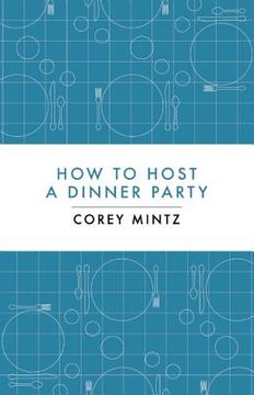 portada How to Host a Dinner Party (en Inglés)