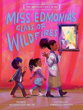 portada Miss Edmonia's Class of Wildfires (in English)
