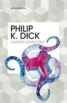 portada Cuentos Completos iv (Philip k. Dick ) (in Spanish)