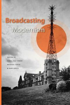 portada broadcasting modernism (en Inglés)