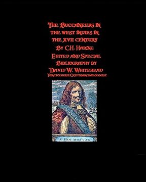 portada the buccaneers in the west indies in the xvii century (en Inglés)