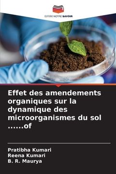 portada Effet des amendements organiques sur la dynamique des microorganismes du sol ......of (en Francés)